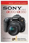 Magic Lantern Guides: SONY DSLR A300/A350