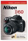 Magic Lantern Guides: Nikon D60