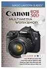 Magic Lantern Guides: Canon EOS 50D Multimedia Workshop