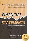 Financial Statements: A Step-by-Step Guide to Understanding and Creating Financial Reports