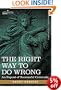 THE Right Way to Do Wrong: An Expose of Successful Criminals