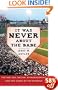 It Was Never About the Babe: The Red Sox, Racism, Mismanagement, and the Curse of the Bambino