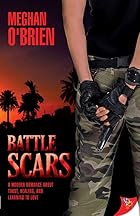 Battle Scars by Meghan O'Brien