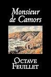 Feuillet, Octave: Monsieur De Camors Feuillet, Octave: Monsieur De Camors