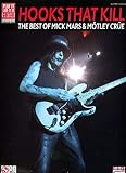 Mars, Mick: Hooks That Kill: The Best of Mick Mars and Motley Crue Mars, Mick: Hooks That Kill: The Best of Mick Mars and Motley Crue