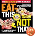 Eat This Not That! The Best (& Worst!) Foods in America!