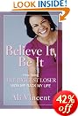 Believe It, Be It