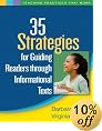 35 Strategies for Guiding Readers through Informational Texts