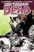 The Walking Dead Volume 12