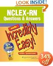 NCLEX-RN� Questions & Answers Made Incredibly Easy!