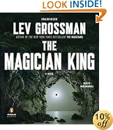 The Magician King: A Novel