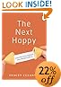 The Next Happy: Let Go of the Life You Planned and Find a New Way Forward