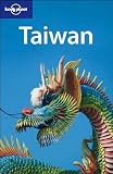 Kelly, Robert: Lonely Planet Taiwan Kelly, Robert: Lonely Planet Taiwan