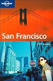 Downs, Tom: Lonely Planet San Francisco