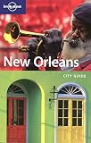 Downs, Tom: Lonely Planet New Orleans
