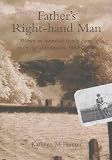 Hunter, Kathryn M.: Father's Right Hand Man: Women on Australia's Family Farms in the Age of Federation, 1880s-1920s Hunter, Kathryn M.: Father's Right Hand Man: Women on Australia's Family Farms in the Age of Federation, 1880s-1920s