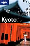 Rowthorn, Chris: Lonely Planet Kyoto