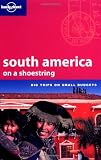 Palmerlee, Danny: South America on a Shoestring Palmerlee, Danny: South America on a Shoestring