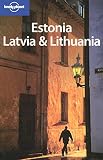 Williams, Nicola: Lonely Planet Estonia Latvia & Lithuania Williams, Nicola: Lonely Planet Estonia Latvia & Lithuania