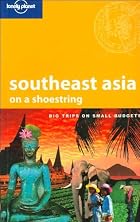 Lonely Planet Southeast Asia on a Shoestring&hellip;