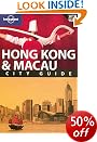 Hong Kong and Macau (Lonely Planet City Guide)