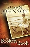 Johnson, Susan: The Broken Book