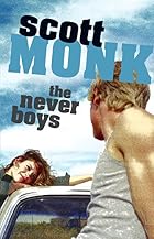 Never Boys , The by Scott Monk