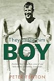 Fenton, Peter: They Called Him Boy