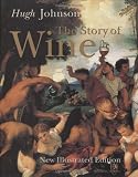 Johnson, Hugh: The Story Of Wine