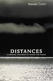 Conn, Stewart: Distances: A Personal Evocation of People and Places