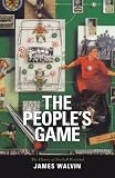 Walvin: Peoples Game