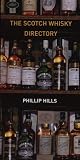 Hills, Phillip: The Scotch Whisky Directory