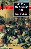 Bradford, Ernle Dusgate Selby: Nelson: The Essential Hero