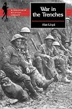 Lloyd, Alan: The War in the Trenches Lloyd, Alan: The War in the Trenches