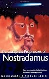 Halley, Ned: Complete Prophecies of Nostradamus Halley, Ned: Complete Prophecies of Nostradamus