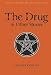 The Drug and Other Stories (Tales of Mystery & the Supernatural)