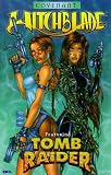 Silvestri, Marc: Witchblade Featuring Tomb Raider: Covenant Silvestri, Marc: Witchblade Featuring Tomb Raider: Covenant