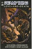 Moore, Alan: Swamp Thing: Love and Death