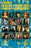 Nazzaro, Joseph: Writing Science Fiction and Fantasy Television Nazzaro, Joseph: Writing Science Fiction and Fantasy Television