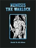 O'Neill, Kevin: Nemisis the Warlock O'Neill, Kevin: Nemisis the Warlock