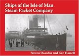 Dearden, Steven: Ships of the Isle of Man Steam Packet Company Dearden, Steven: Ships of the Isle of Man Steam Packet Company