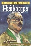 Collins, Jeff: Introducing Heidegger Collins, Jeff: Introducing Heidegger