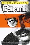 Klimowski, Andrzej: Introducing Walter Benjamin