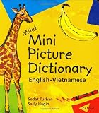 Turhan, Sedat: Milet Mini Picture Dictionary: Vietnamese-English Turhan, Sedat: Milet Mini Picture Dictionary: Vietnamese-English