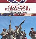 McAfee, Michael J.: The Civil War Reenactors' Handbook McAfee, Michael J.: The Civil War Reenactors' Handbook