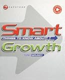 Grundy, Tony: Smart Things to Know about Growth