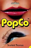 Thomas, Scarlett: Popco Thomas, Scarlett: Popco
