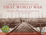 Barton, Peter: The Battlefields of the First World War: From the First Battle of Ypres to Passchendaele Barton, Peter: The Battlefields of the First World War: From the First Battle of Ypres to Passchendaele