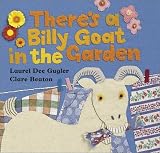 Gugler, Laurel Dee: There's a Billy Goat in the Garden Gugler, Laurel Dee: There's a Billy Goat in the Garden