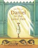 McCarthy, Michael: The Story of Daniel the Lion's Den